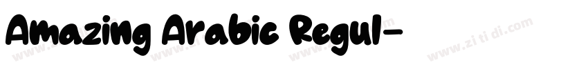 Amazing Arabic Regul字体转换